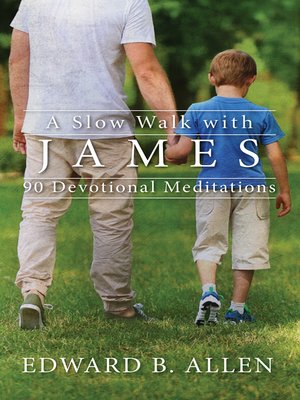 cover image of A Slow Walk with James